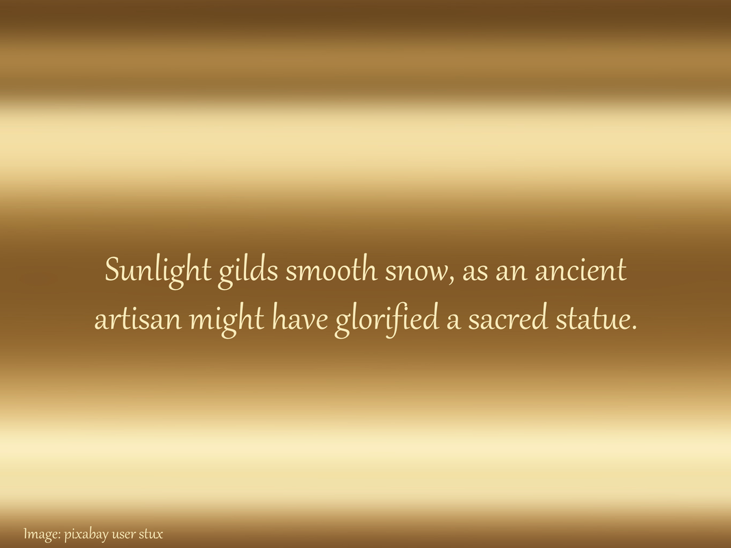 Sunlight gilds smooth snow, as an ancient artisan might have glorified a sacred statue.